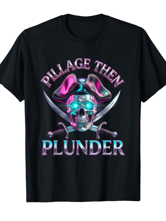 Pillage Then Plunder Pirate Graphic Design T-shirt Tragic Kingdom 220gsm Cotton Round Neck Short Sleeve Casual Henley Shirt Men T-shirt