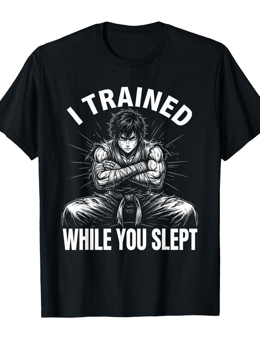 I Trained While You Slept Anime Design For Men T-shirt Tragic Kingdom 220gsm Cotton Round Neck Short Sleeve Casual Henley Shirt Men T-shirt