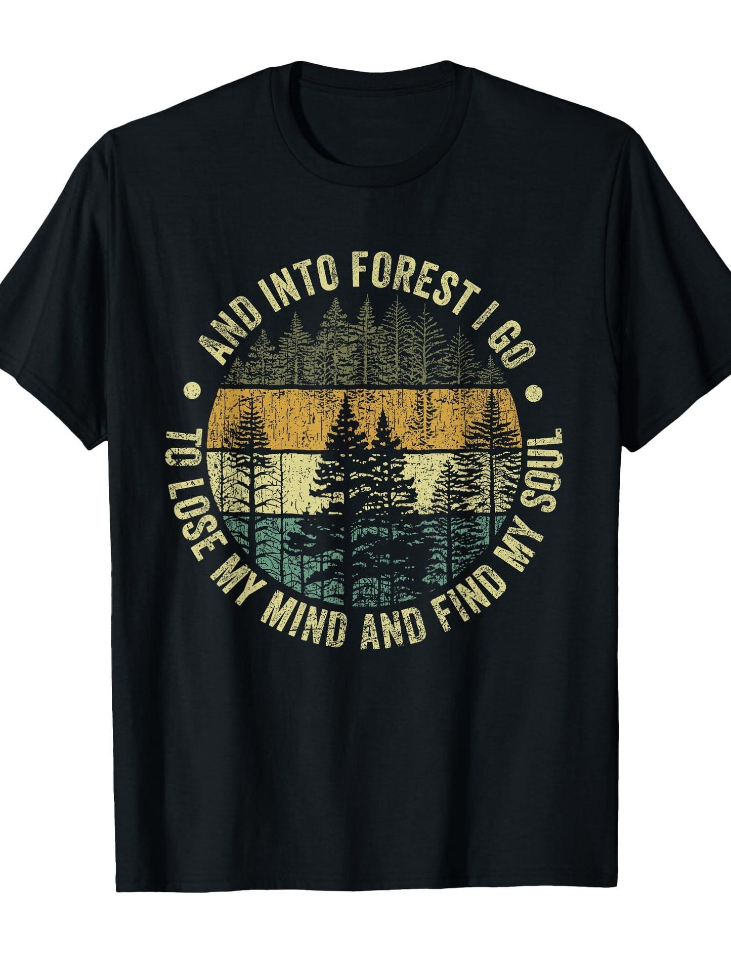 And Into The Forest I Go To Lose My Mind And Find My Soul T-shirt May The Forest Be With You 220gsm Cotton Round Neck Short Sleeve Casual Henley Shirt Men T-shirt