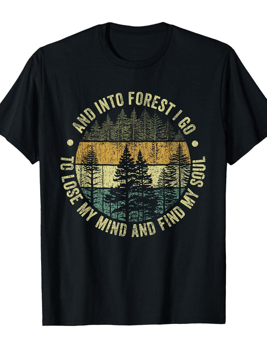 And Into The Forest I Go To Lose My Mind And Find My Soul T-shirt May The Forest Be With You 220gsm Cotton Round Neck Short Sleeve Casual Henley Shirt Men T-shirt