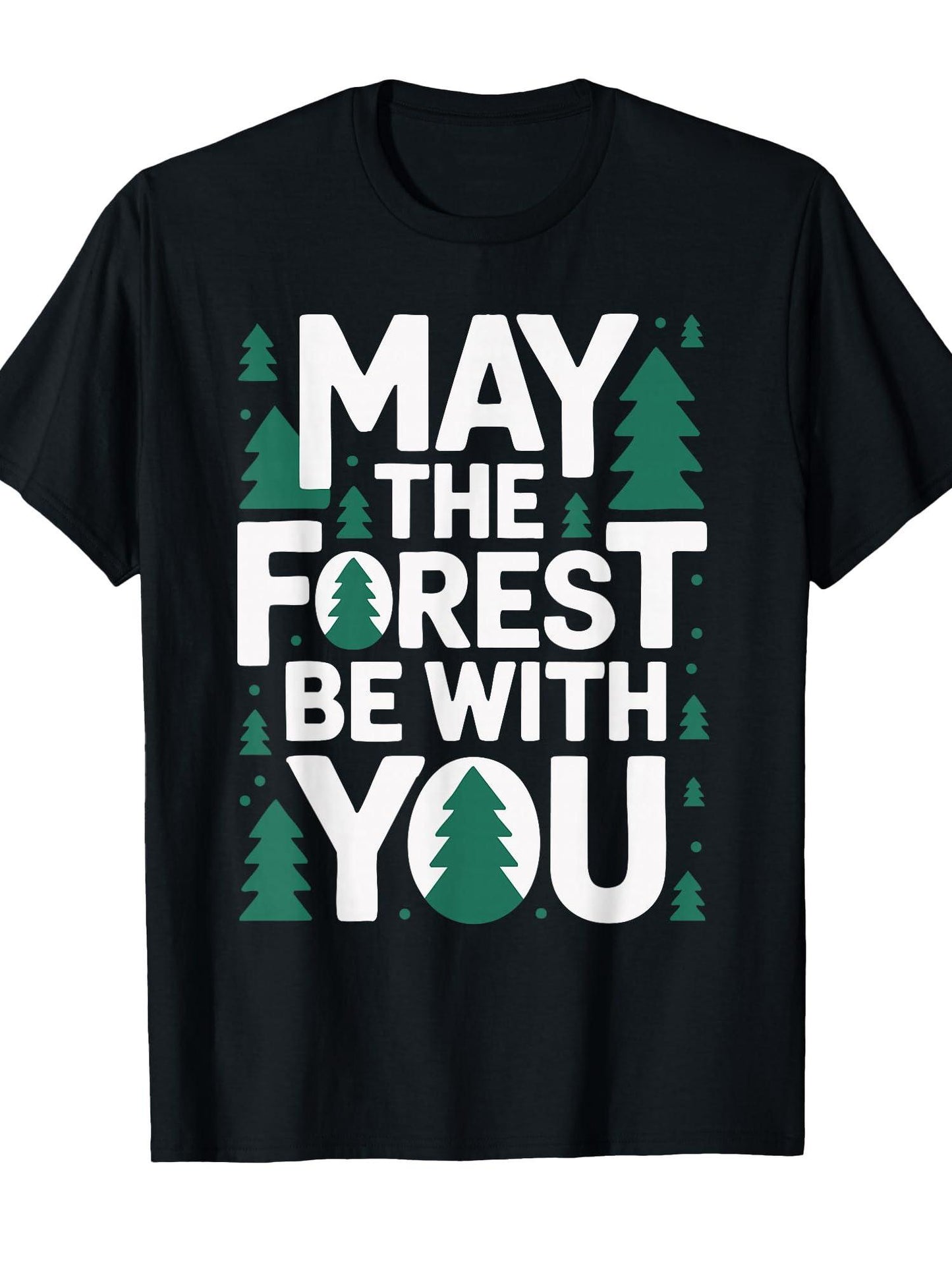 May The Forest Be With You T-shirt May The Forest Be With You 220gsm Cotton Round Neck Short Sleeve Casual Henley Shirt Men T-shirt