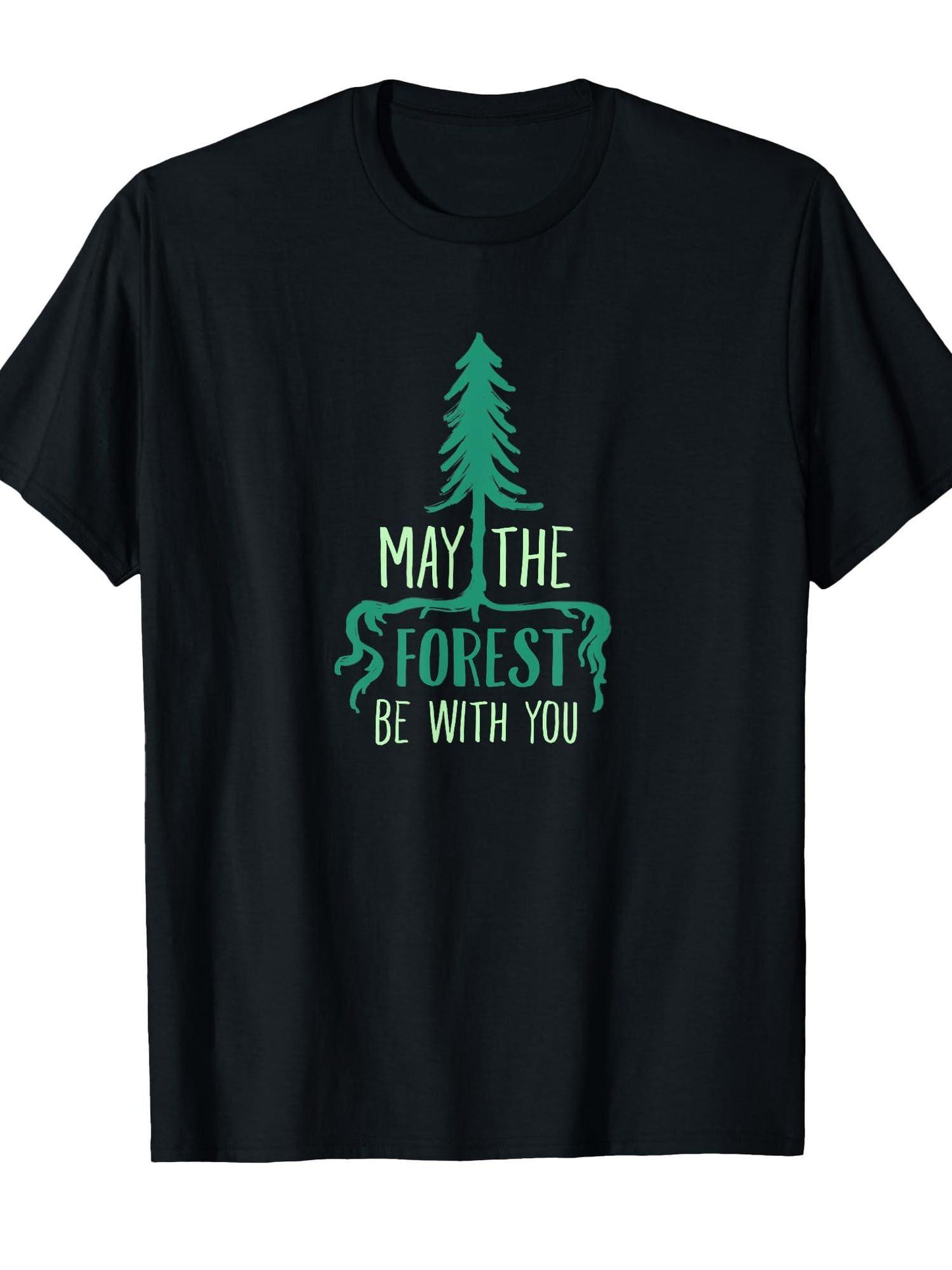 May The Forest Be With You T-shirt May The Forest Be With You 220gsm Cotton Round Neck Short Sleeve Casual Henley Shirt Men T-shirt