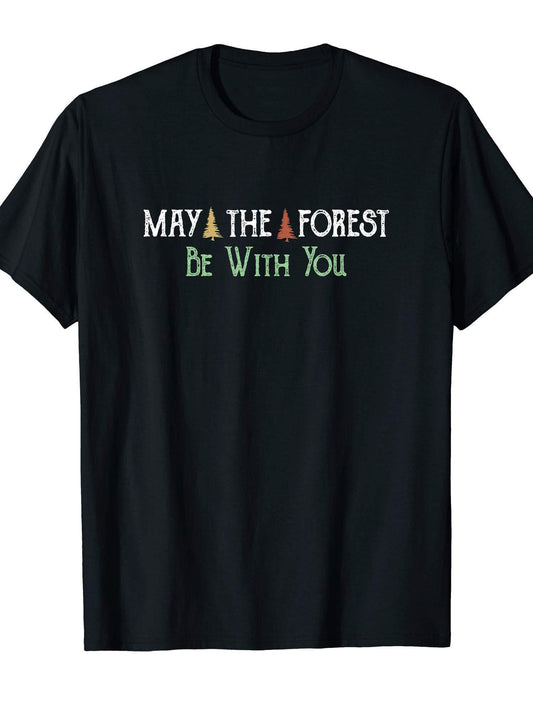 May The Forest Be With You Funny Hiking Outdoor Design T-shirt May The Forest Be With You 220gsm Cotton Round Neck Short Sleeve Casual Henley Shirt Men T-shirt