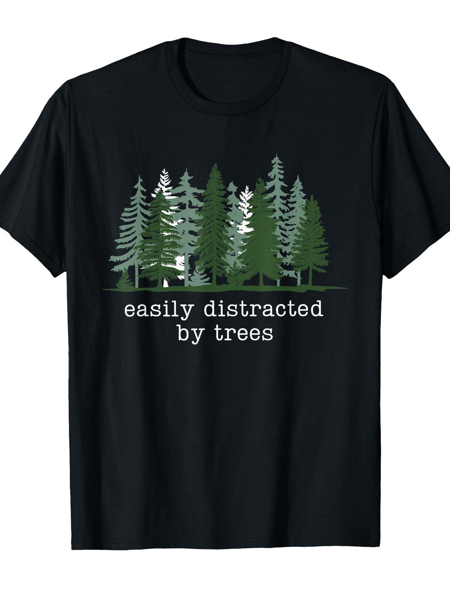 Easily Distracted By Trees Funny Nature Hiking Camping T-shirt May The Forest Be With You 220gsm Cotton Round Neck Short Sleeve Casual Henley Shirt Men T-shirt