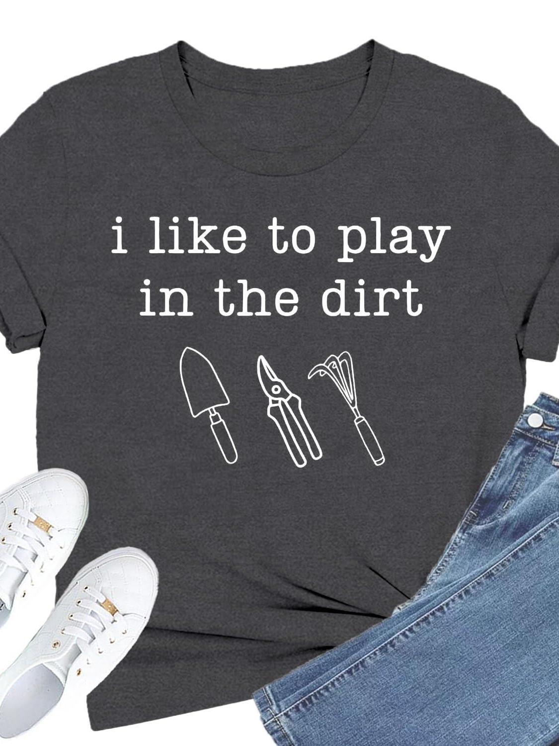 Flowfem Gardening Shirts For Women I Like To Play In The Dirt T-shirt Plant Lover Garden Tee Tops Dirt Nerd 220gsm Cotton Round Neck Short Sleeve Casual Henley Shirt Men T-shirt