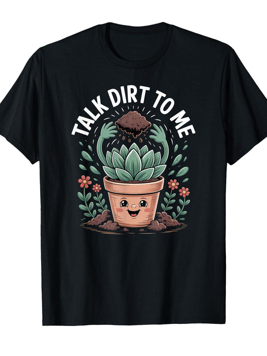 Garden Talk Dirt To Me Funny Plant Gardener Quote T-shirt Dirt Nerd 220gsm Cotton Round Neck Short Sleeve Casual Henley Shirt Men T-shirt