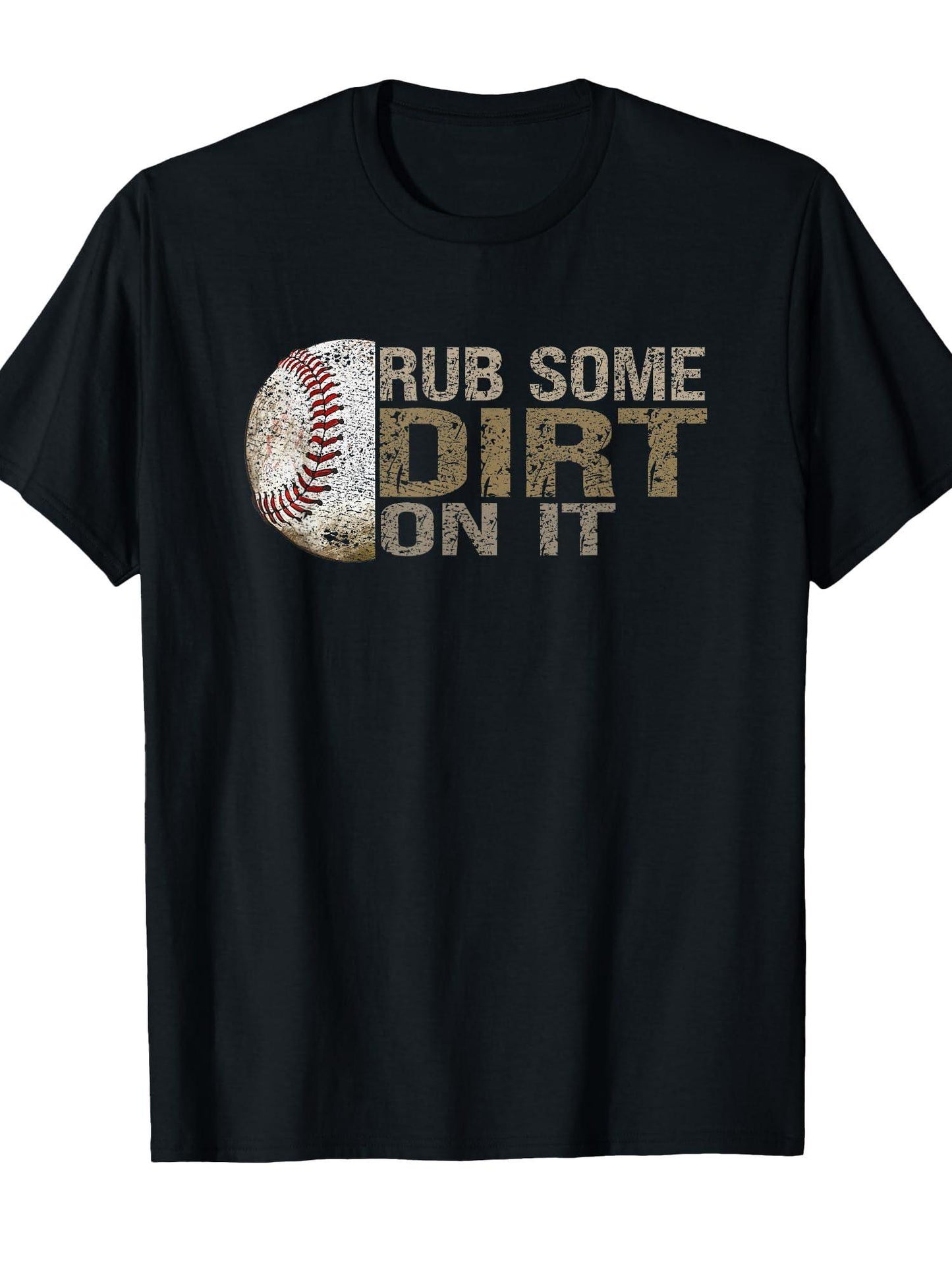 Funny Rub Some Dirt On It Baseball T-shirt Dirt Nerd 220gsm Cotton Round Neck Short Sleeve Casual Henley Shirt Men T-shirt