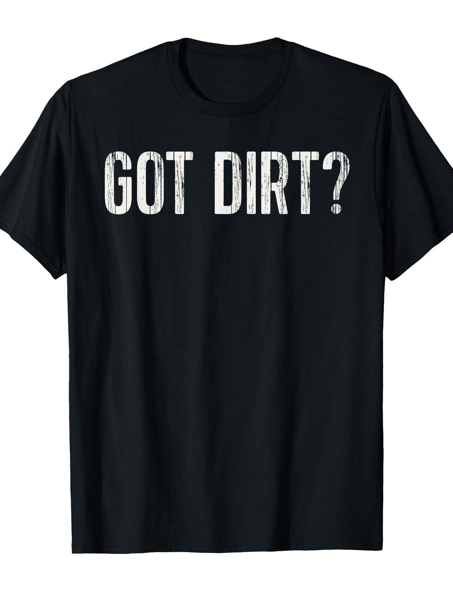 Funny Geologist T-shirt Geology Gift Men Women Kids Got Dirt T-shirt Dirt Nerd 220gsm Cotton Round Neck Short Sleeve Casual Henley Shirt Men T-shirt