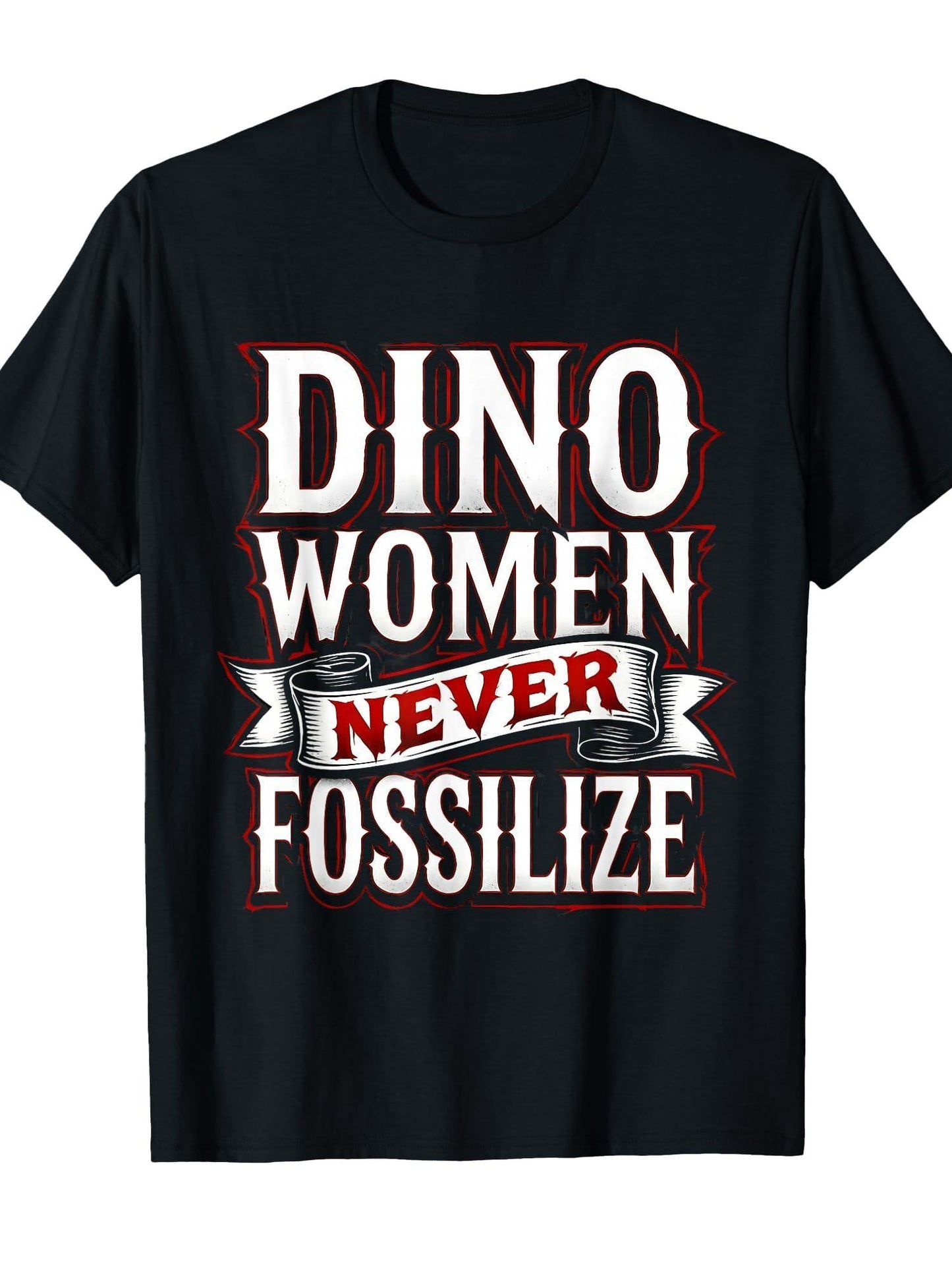 Dino Women Never Fossilize Fierce Design T-shirt Dirt Nerd 220gsm Cotton Round Neck Short Sleeve Casual Henley Shirt Men T-shirt