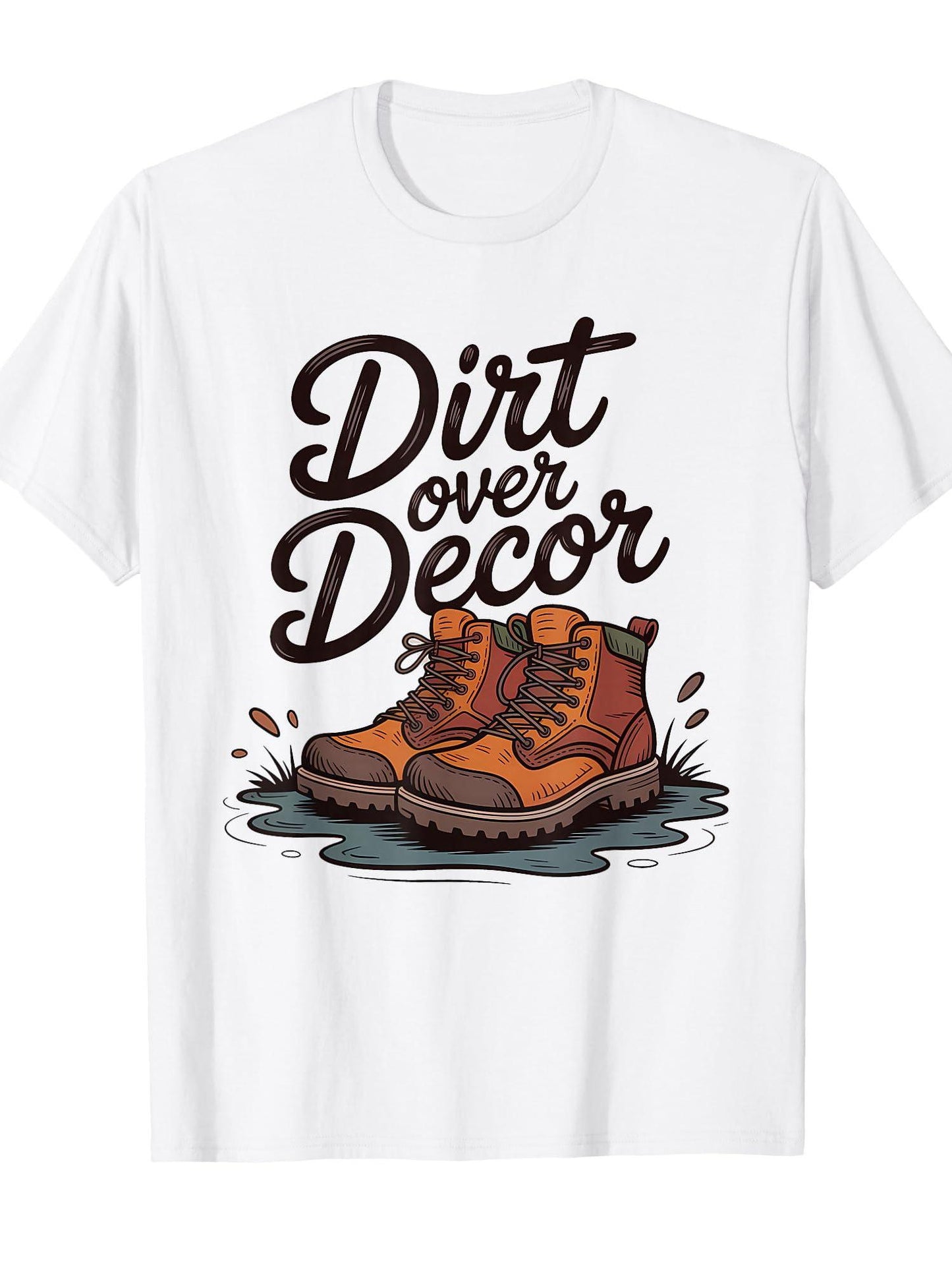 Dirt Over Decor Trekking Boots Muddy Puddle Adventure T-shirt Dirt Nerd 220gsm Cotton Round Neck Short Sleeve Casual Henley Shirt Men T-shirt
