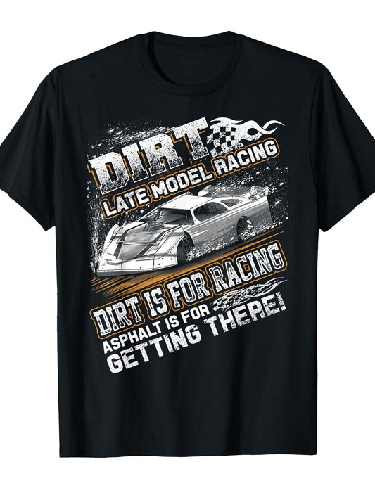 Late Model Modified Dirt Track Racing Dirt Is For Racing T-shirt Dirt Nerd 220gsm Cotton Round Neck Short Sleeve Casual Henley Shirt Men T-shirt