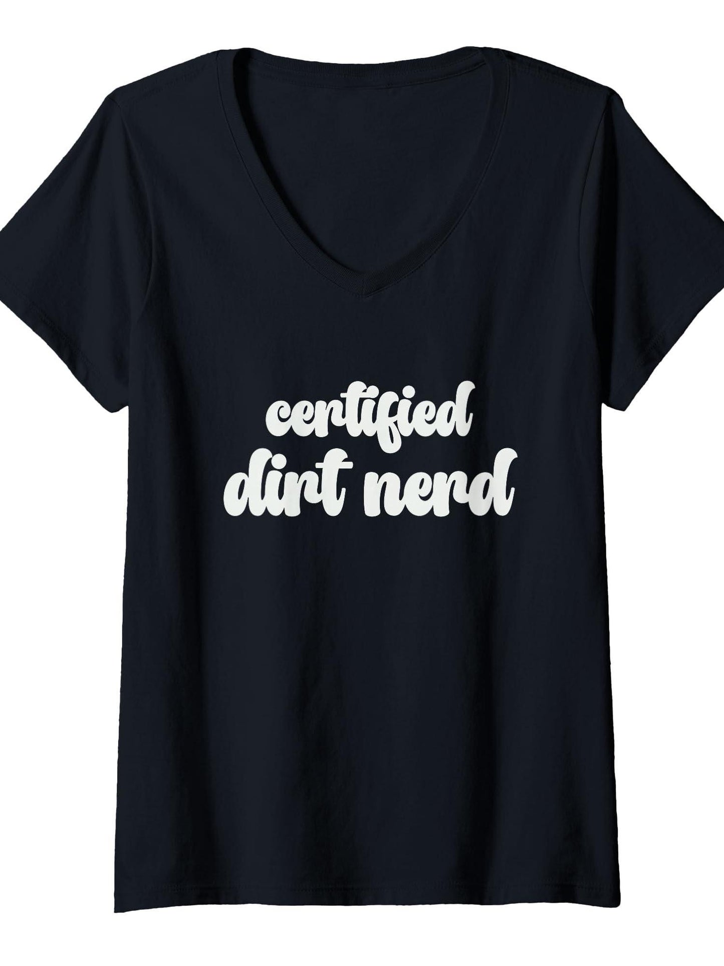 Women's Dirt Nerd Quote - Gardening & Gardener Plant Lover Quotes T-shirt Dirt Nerd 220gsm Cotton Round Neck Short Sleeve Casual Henley Shirt Men T-shirt