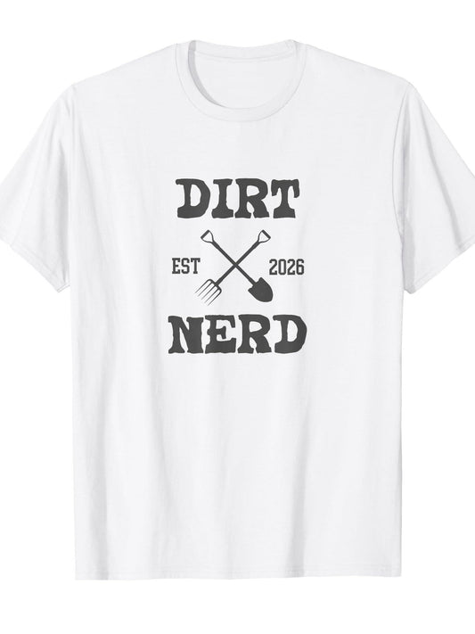 Dirt Nerd Quote - Gardening & Gardener Plant Lover Quotes T-shirt Dirt Nerd 220gsm Cotton Round Neck Short Sleeve Casual Henley Shirt Men T-shirt