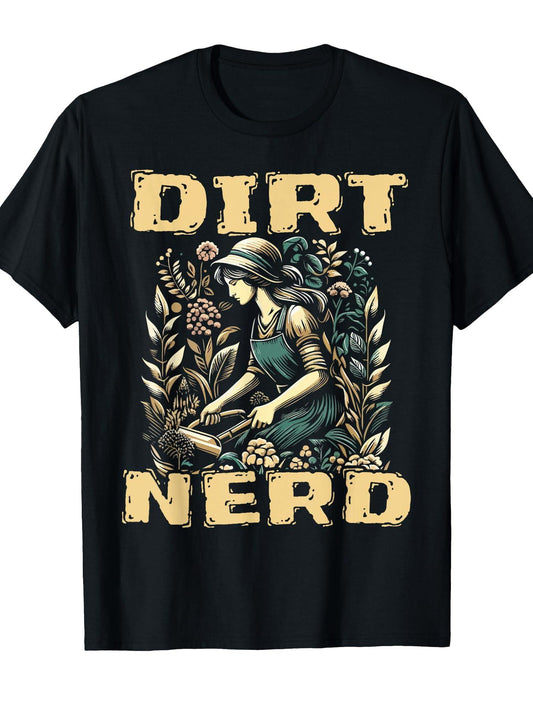 Gardening Enthusiast Dirt Nerd Woman Flowers Graphic T-shirt Dirt Nerd 220gsm Cotton Round Neck Short Sleeve Casual Henley Shirt Men T-shirt