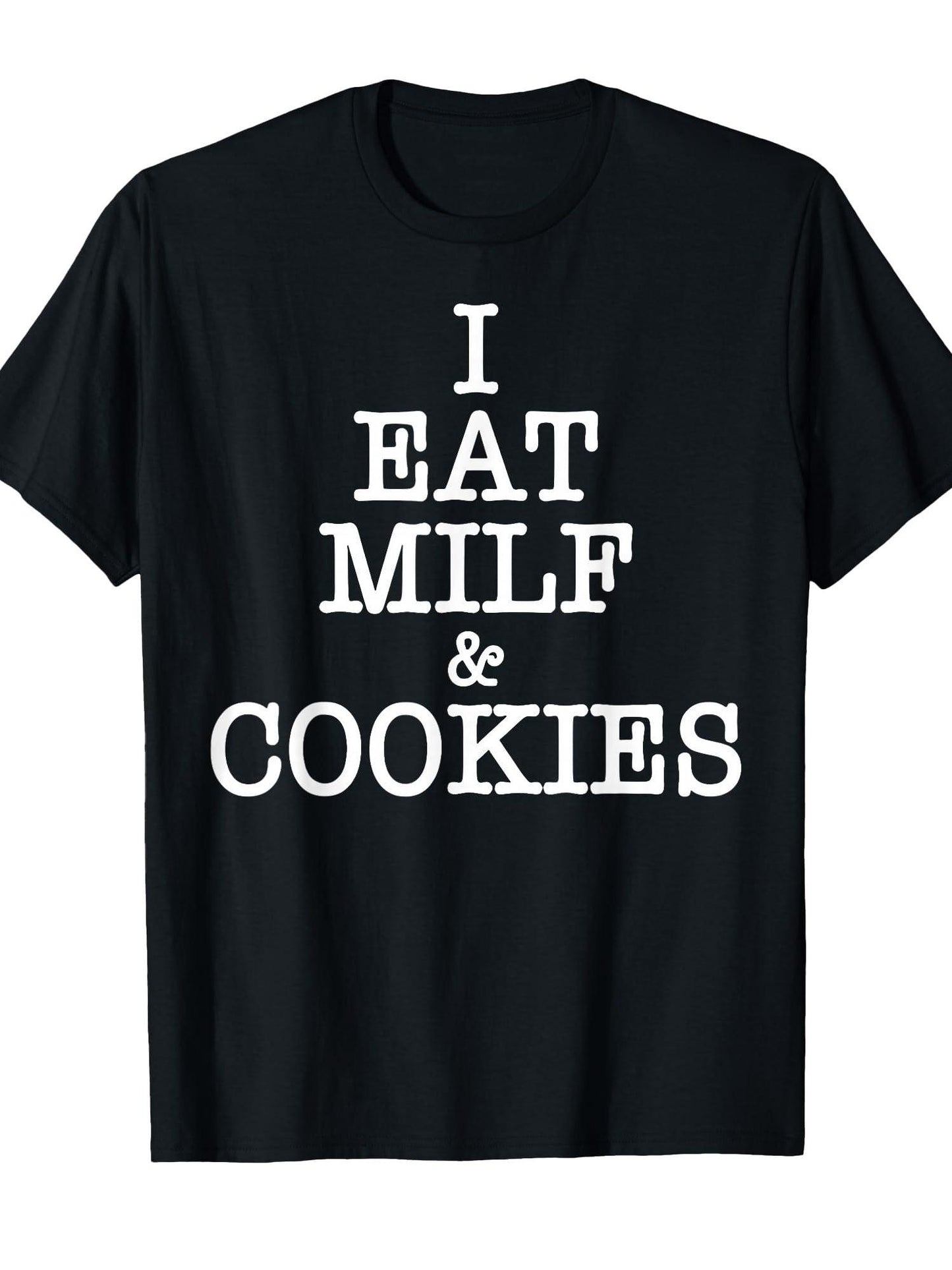 I Eat Milf & Cookies Funny Pun Adult Humor Apparel T-shirt Milf 220gsm Cotton Round Neck Short Sleeve Casual Henley Shirt Men T-shirt