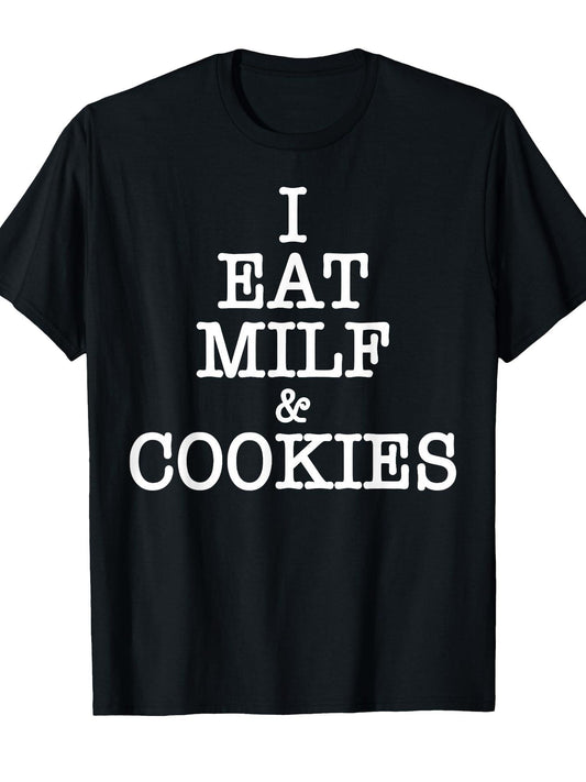 I Eat Milf & Cookies Funny Pun Adult Humor Apparel T-shirt Milf 220gsm Cotton Round Neck Short Sleeve Casual Henley Shirt Men T-shirt