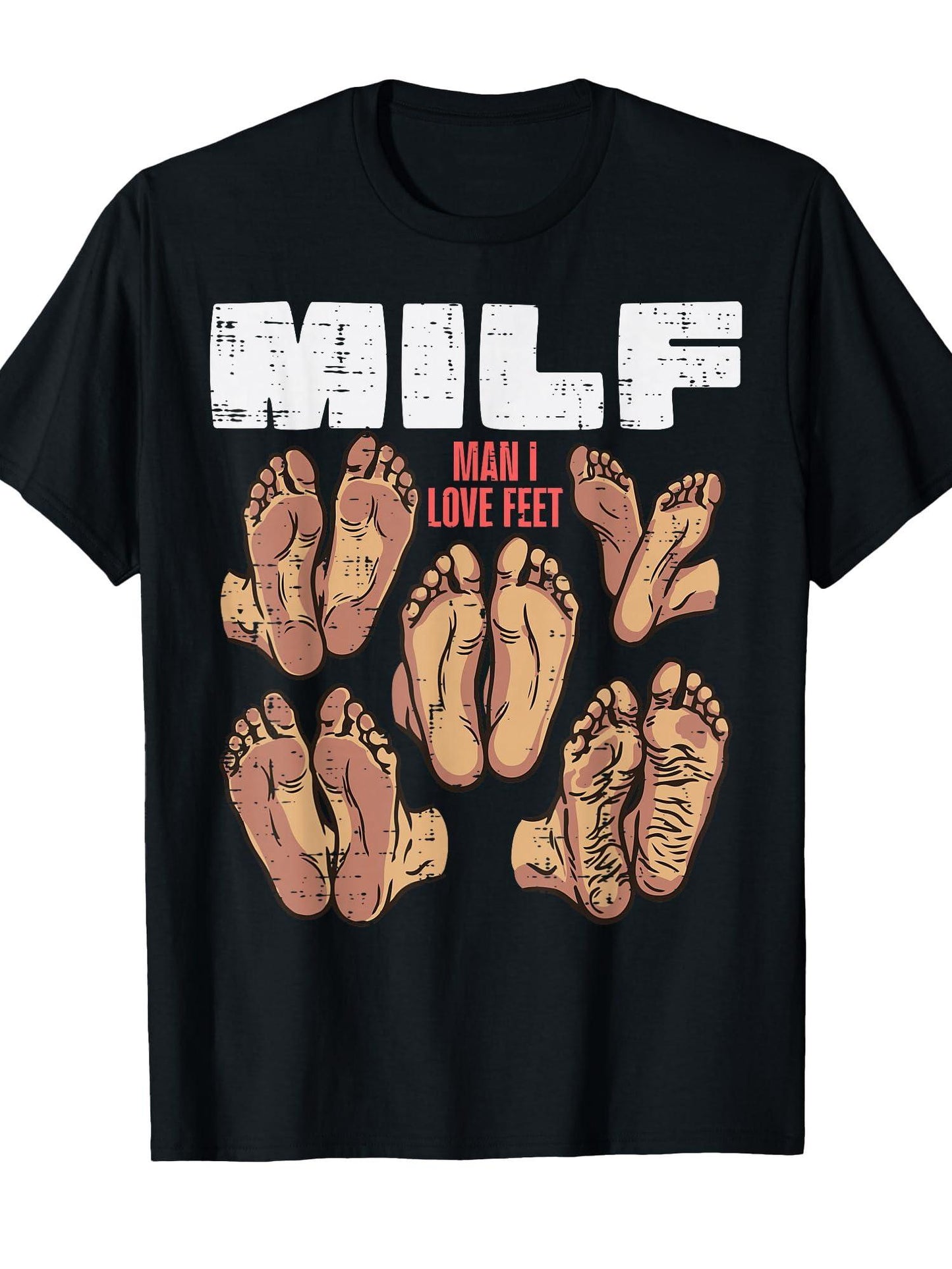 Man I Love Feet Milf Funny Inappropriate Humor Men Women T-shirt Milf 220gsm Cotton Round Neck Short Sleeve Casual Henley Shirt Men T-shirt