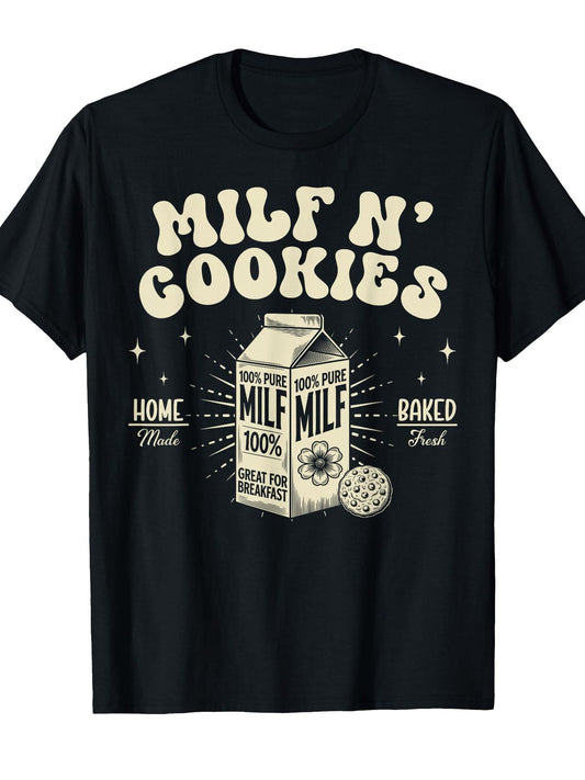Milf N' Cookies Home Made Baked Fresh Funny Mother's Day T-shirt Milf 220gsm Cotton Round Neck Short Sleeve Casual Henley Shirt Men T-shirt