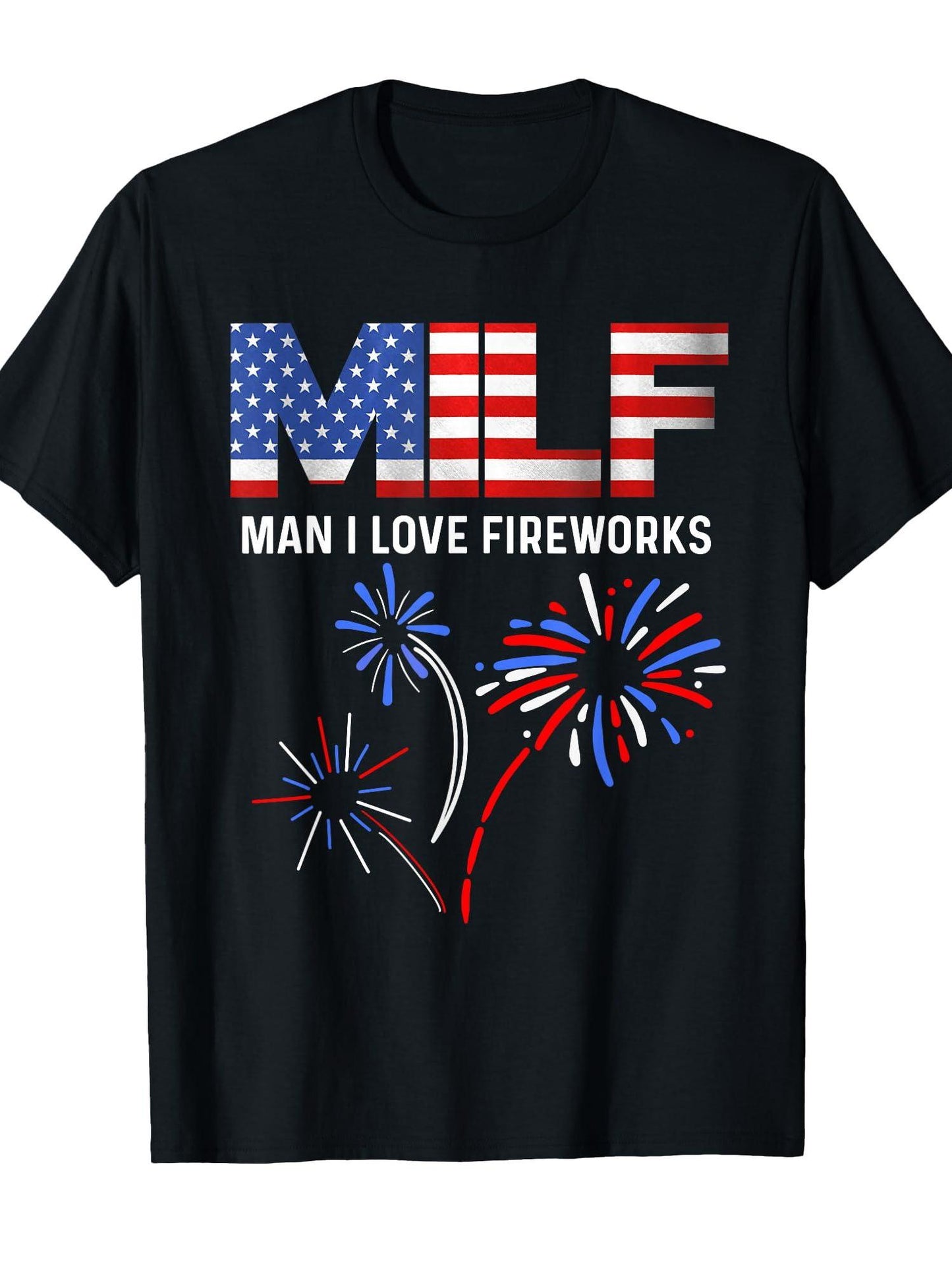 Milf Man I Love Fireworks Funny American Patriotic July 4th T-shirt Milf 220gsm Cotton Round Neck Short Sleeve Casual Henley Shirt Men T-shirt