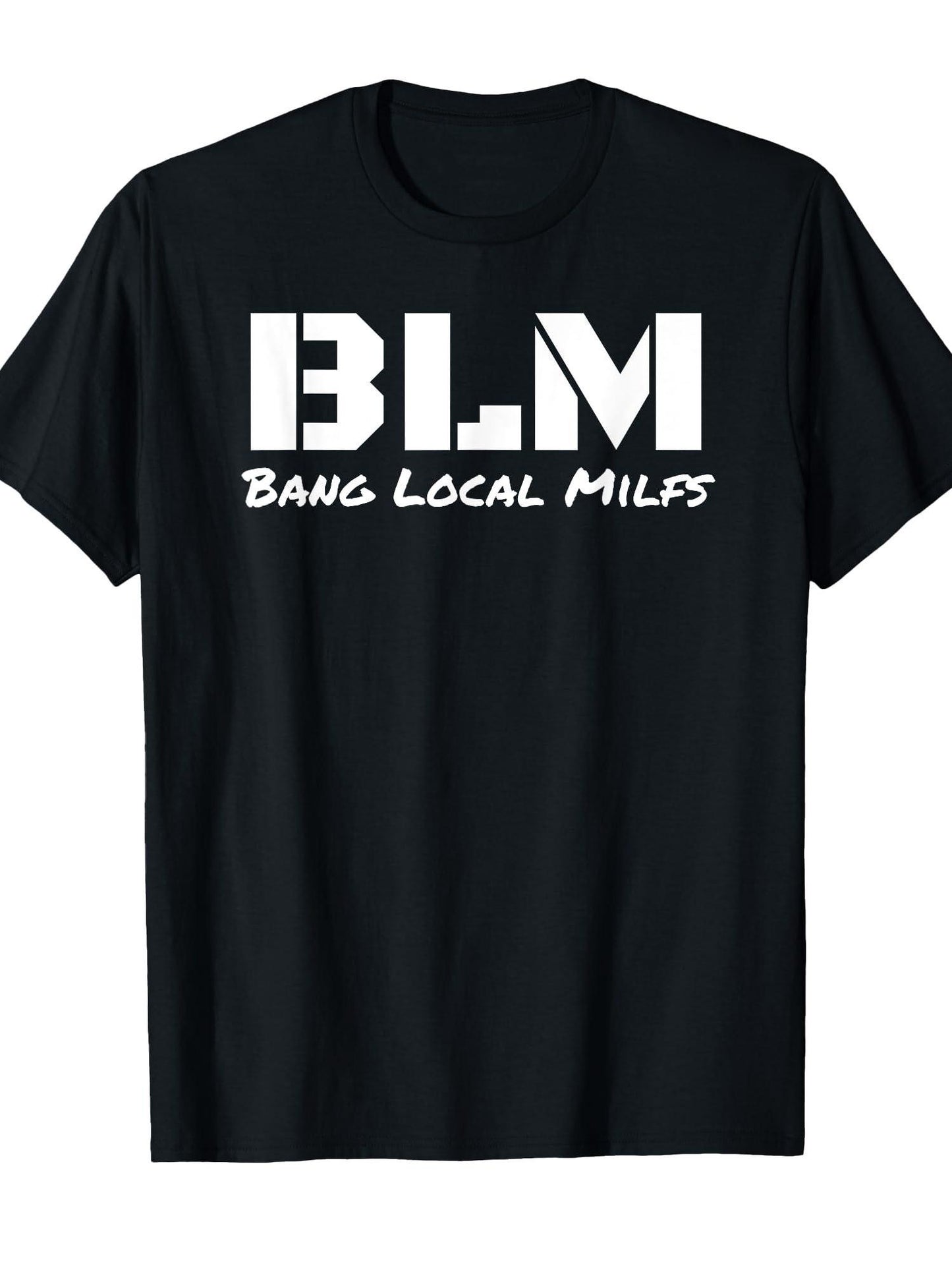 B L M Bang Local Milfs T-shirt Milf 220gsm Cotton Round Neck Short Sleeve Casual Henley Shirt Men T-shirt