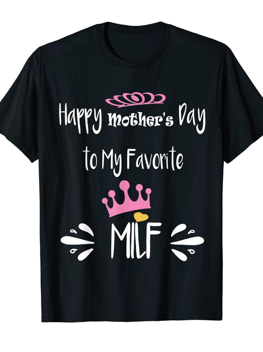 Funny Mother's Milf, Happy Mother's Day To My Favorite Milf T-shirt Milf 220gsm Cotton Round Neck Short Sleeve Casual Henley Shirt Men T-shirt