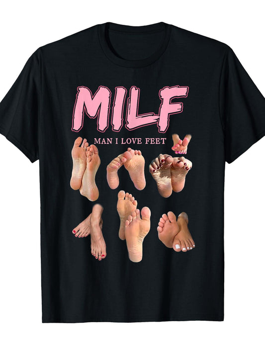 Funny Milf Man I Love Feet Sarcastic Quote Humor T-shirt Milf 220gsm Cotton Round Neck Short Sleeve Casual Henley Shirt Men T-shirt