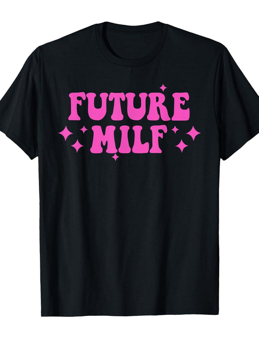 Funny Gift For Women Future Milf Milfs Pink Design T-shirt Milf 220gsm Cotton Round Neck Short Sleeve Casual Henley Shirt Men T-shirt