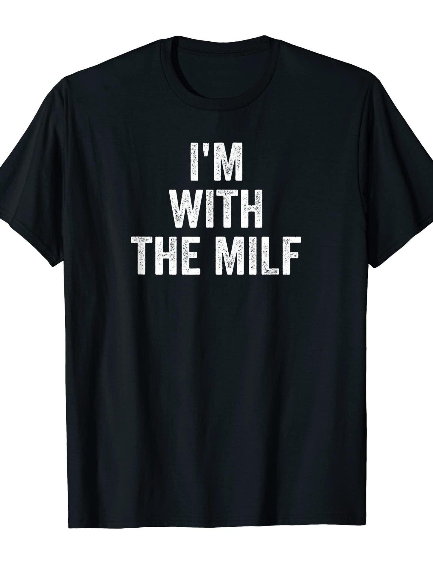I'm With The Milf For Husband, friend And friend T-shirt Milf 220gsm Cotton Round Neck Short Sleeve Casual Henley Shirt Men T-shirt