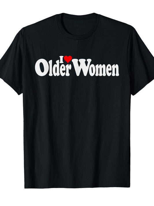 I Love Heart Older Women Milfs Cougars T-shirt Milf 220gsm Cotton Round Neck Short Sleeve Casual Henley Shirt Men T-shirt