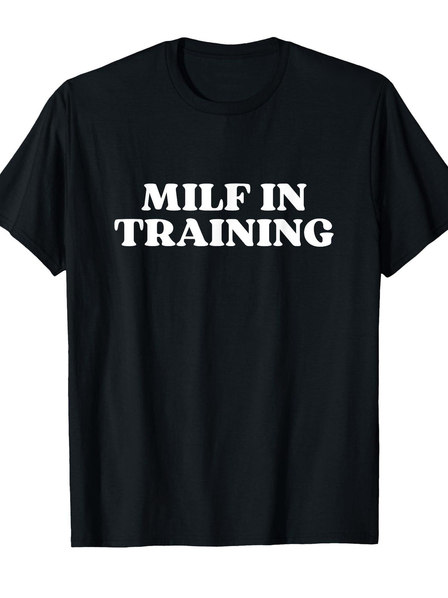 Milf In Training Funny Sarcastic T-shirt Milf 220gsm Cotton Round Neck Short Sleeve Casual Henley Shirt Men T-shirt
