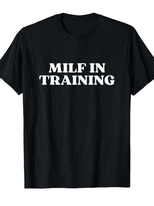 Milf In Training Funny Sarcastic T-shirt Milf 220gsm Cotton Round Neck Short Sleeve Casual Henley Shirt Men T-shirt