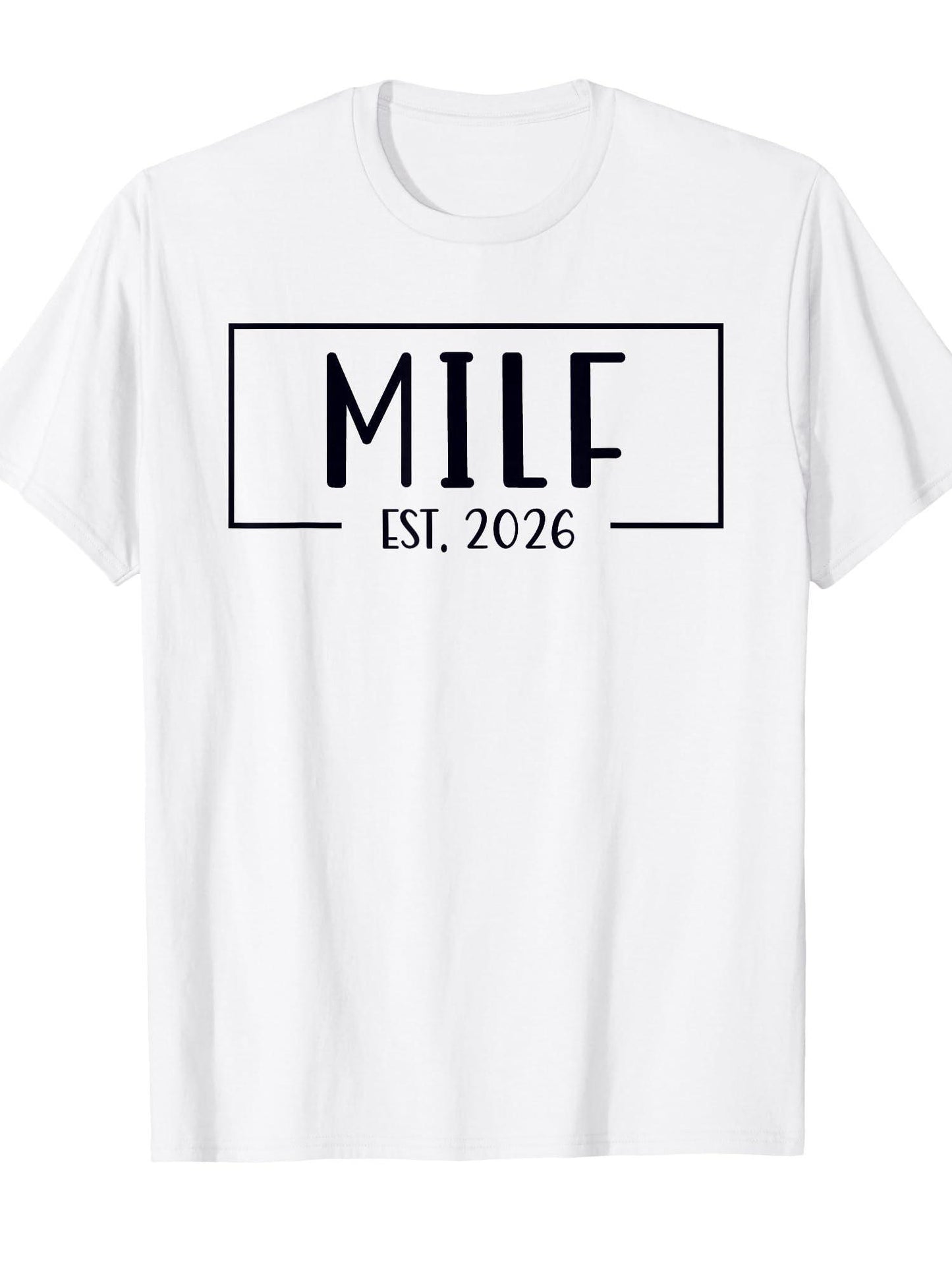 Upgraded To Milf Est. 2026 Soon To Be Mom Womens T-shirt Milf 220gsm Cotton Round Neck Short Sleeve Casual Henley Shirt Men T-shirt