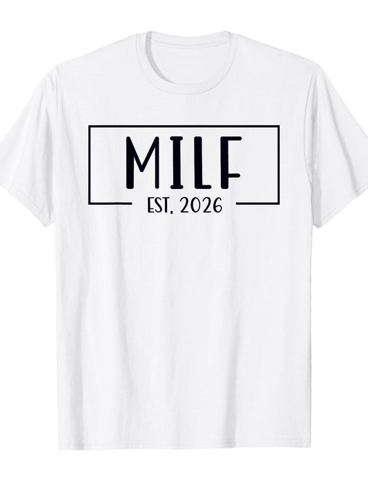 Upgraded To Milf Est. 2026 Soon To Be Mom Womens T-shirt Milf 220gsm Cotton Round Neck Short Sleeve Casual Henley Shirt Men T-shirt