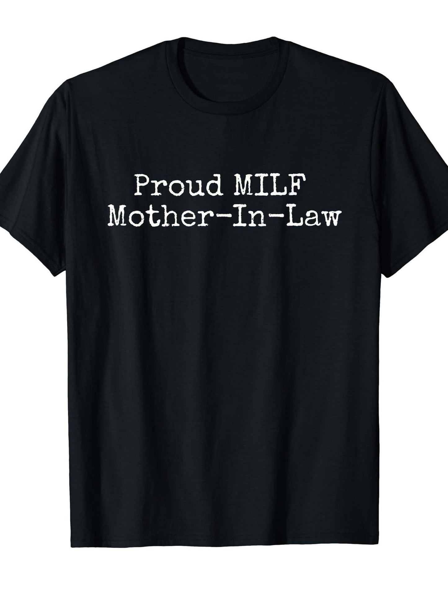 Proud Milf Mother-in-law T-shirt Milf 220gsm Cotton Round Neck Short Sleeve Casual Henley Shirt Men T-shirt