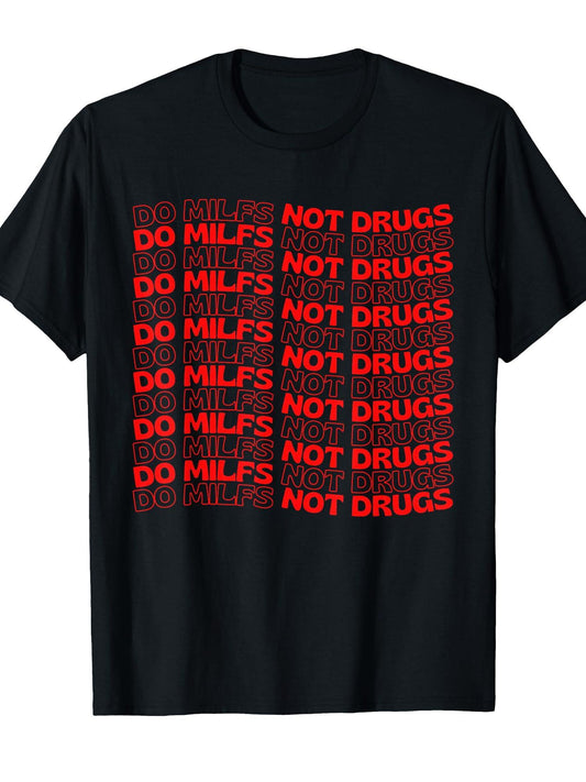 Vintage Do Milfs Not Drugs T-shirt Milf 220gsm Cotton Round Neck Short Sleeve Casual Henley Shirt Men T-shirt