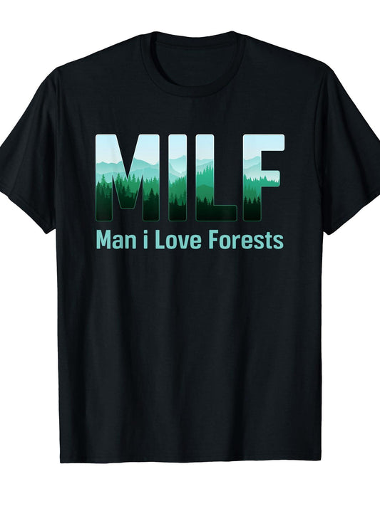 Milf, Man I Love Forests Funny Forest & Hiking Lover T-shirt Milf 220gsm Cotton Round Neck Short Sleeve Casual Henley Shirt Men T-shirt