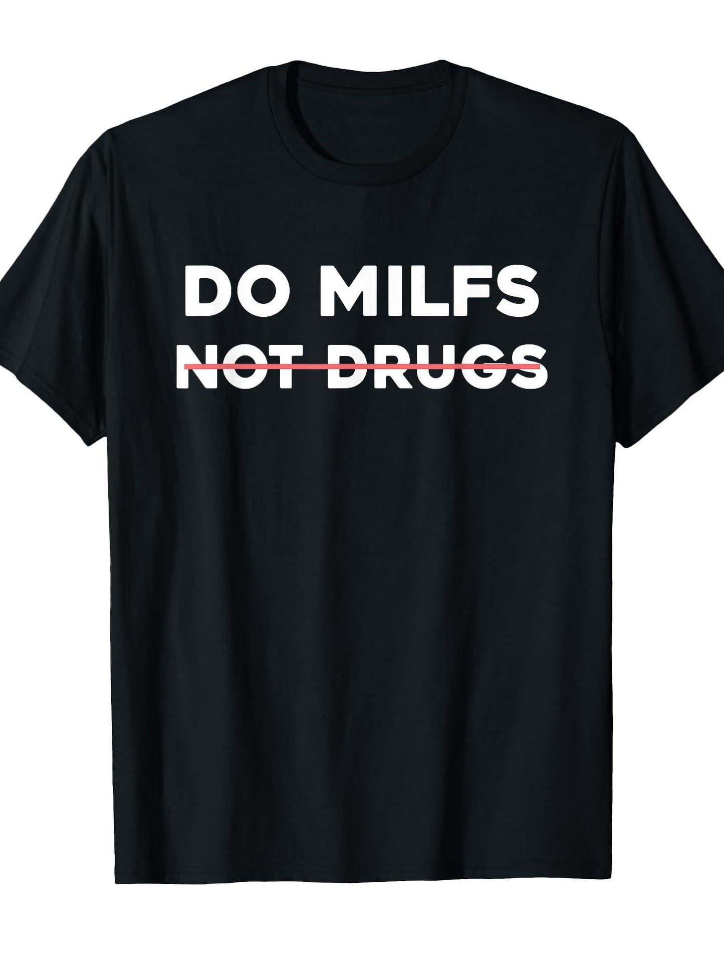 Do Milfs Not Drugs T-shirt Milf 220gsm Cotton Round Neck Short Sleeve Casual Henley Shirt Men T-shirt