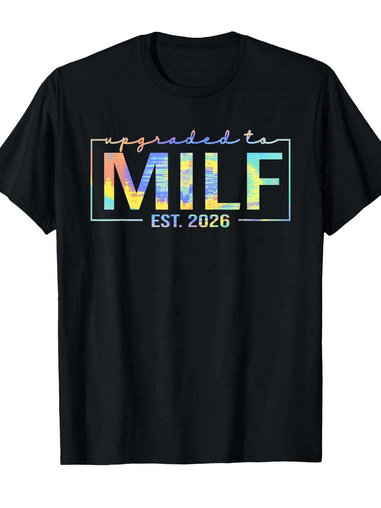 Upgraded To Milf Est 2026 Funny Birthday New Hot Mom Milf T-shirt Milf 220gsm Cotton Round Neck Short Sleeve Casual Henley Shirt Men T-shirt