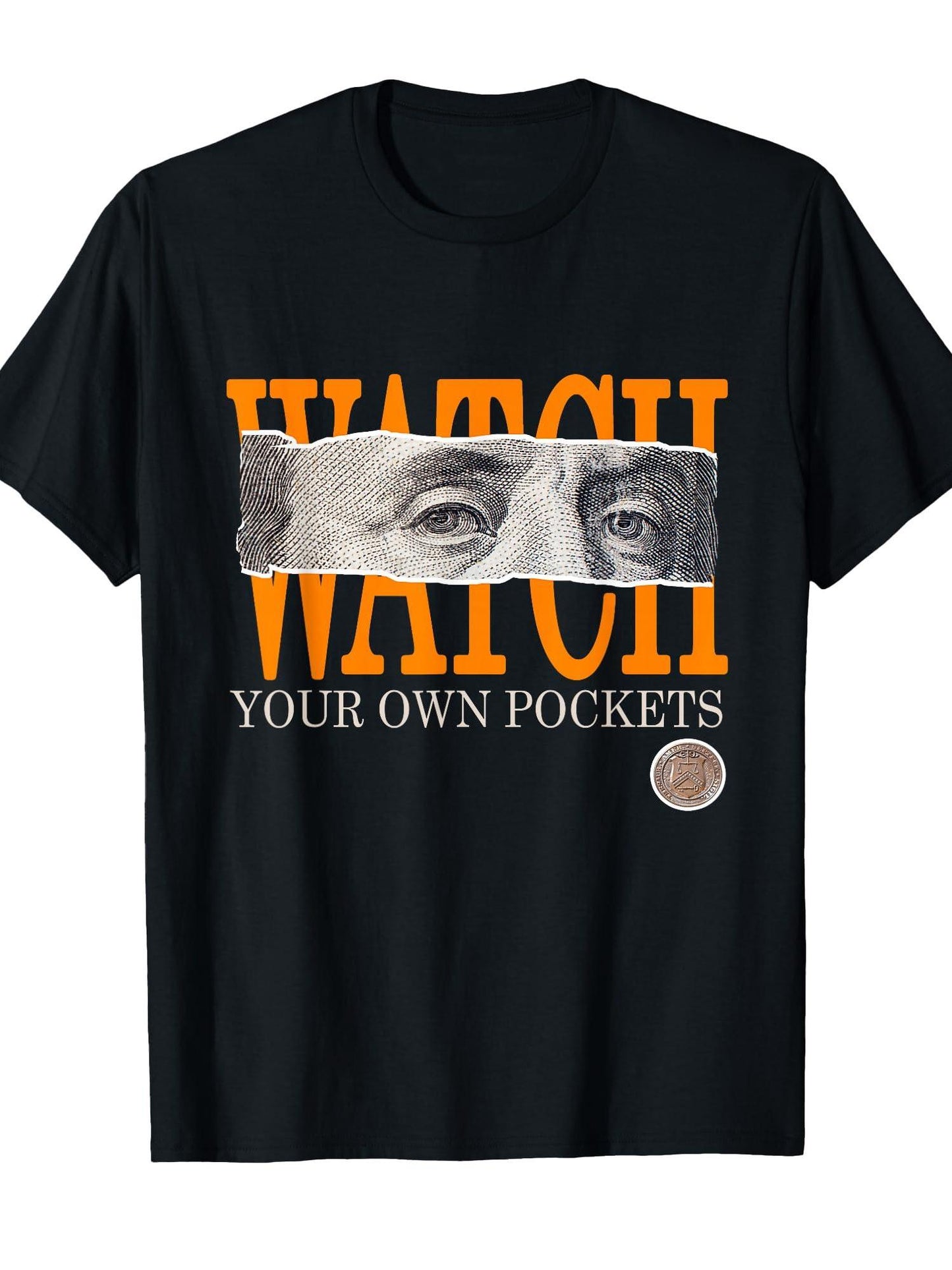Orange Watch Your Own Pockets Orange Graphic T-shirt Orange County 220gsm Cotton Round Neck Short Sleeve Casual Henley Shirt Men T-shirt