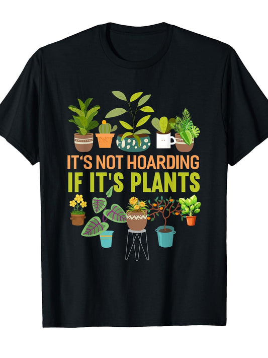 It's Not Hoarding If Its Plants Funny Garden Plant T-shirt Garden 220gsm Cotton Round Neck Short Sleeve Casual Henley Shirt Men T-shirt