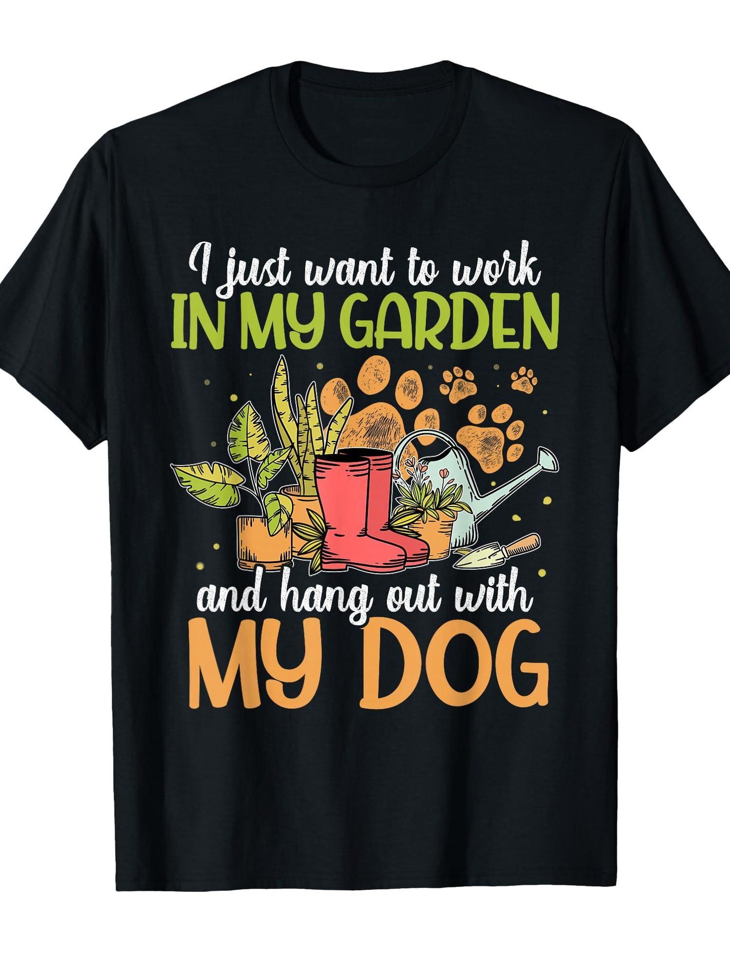 I Just Want To Work In My Garden And Hang Out With My Dog T-shirt Garden 220gsm Cotton Round Neck Short Sleeve Casual Henley Shirt Men T-shirt